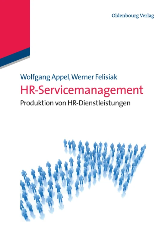 HR-Servicemanagement: Produktion Von Hr-Dienstleistungen: Produktion Von Personalservices - Image 1