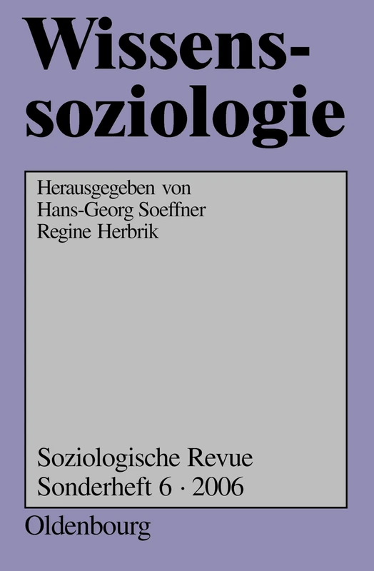 Wissenssoziologie: Besprechungen Neuer Literatur (Soziologische Revue. Sonderhefte)