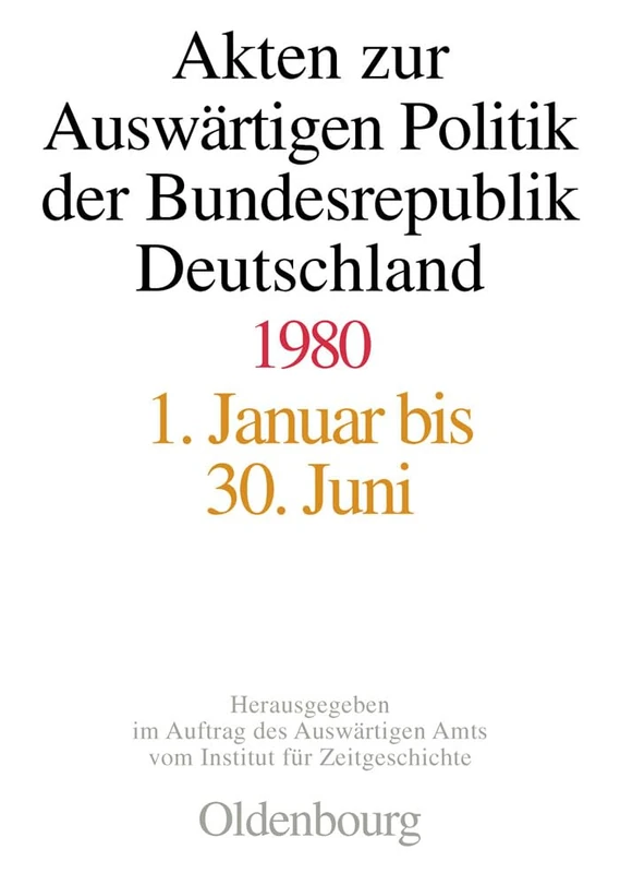 De Gruyter Akten Zur Auswaertigen Politik Der BRD 1980 - Image 1