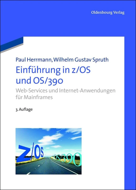 Einführung in Z/OS Und Os/390: Web-Services Und Internet-Anwendungen Für Mainframes - Image 1