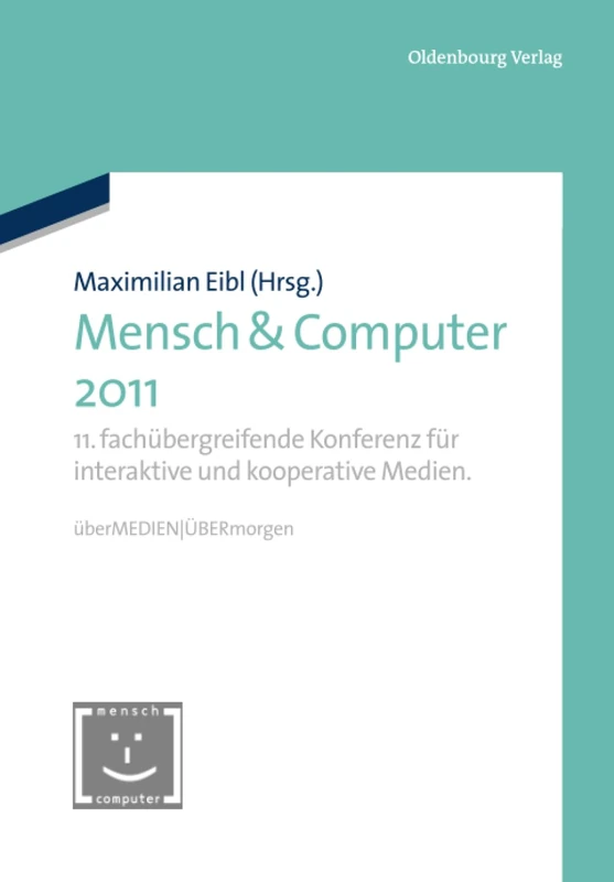 De Gruyter Mensch & Computer 2011 - Conference Proceedings