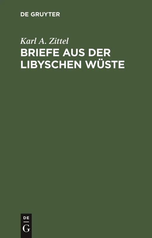 Briefe Aus Der Libyschen Wüste