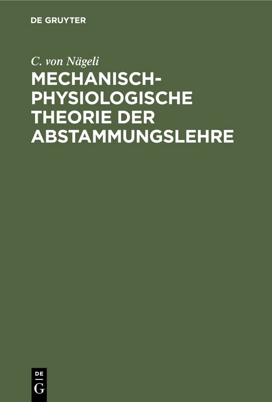 De Gruyter Oldenbourg - Mechanisch-Physiologische Theorie