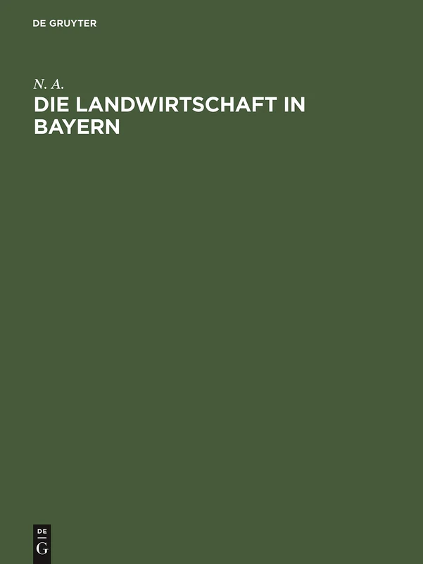 Die Landwirtschaft in Bayern - De Gruyter Oldenbourg Book