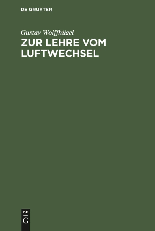 Zur Lehre vom Luftwechsel