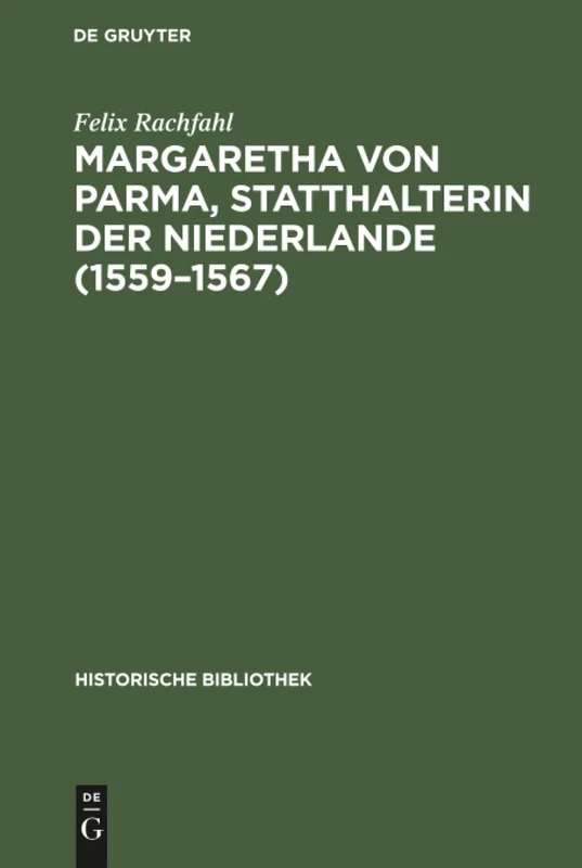 Margaretha von Parma, Statthalterin der Niederlande (1559-1567): 5 (Historische Bibliothek) - Image 1