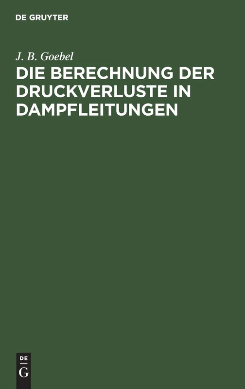 Die Berechnung Der Druckverluste in Dampfleitungen