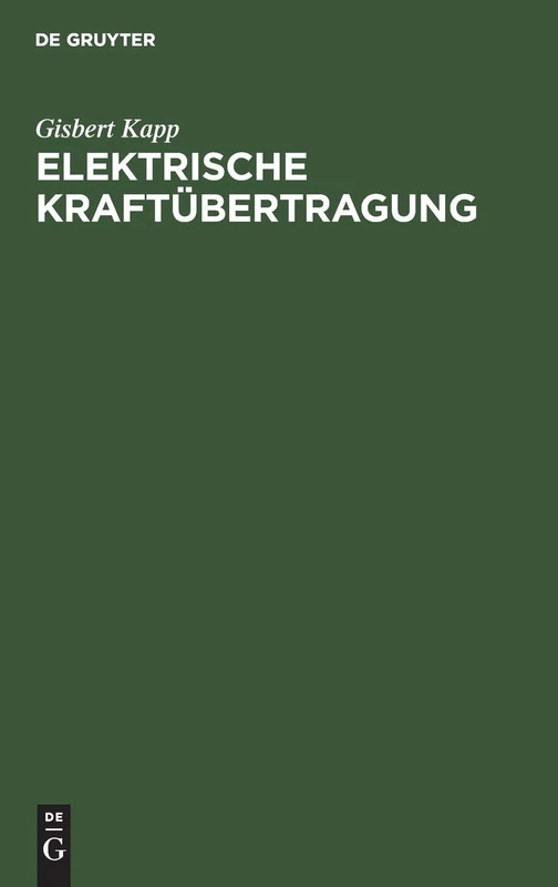 De Gruyter Oldenbourg - Elektrische Kraftubertragung Book