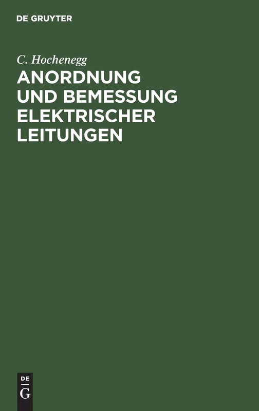 De Gruyter Oldenbourg - Anordnung Und Bemessung Elektrischer Leitungen