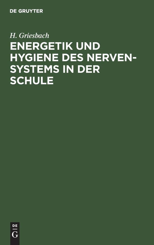 Energetik und Hygiene des Nerven-Systems in der Schule: Schulhygienische Untersuchungen