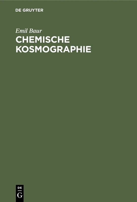 Chemische Kosmographie: Vorlesung Gehalten an Der Kgl. Technischen Hochschule Zu München Im Wintersemester 1902-1903 - Image 1