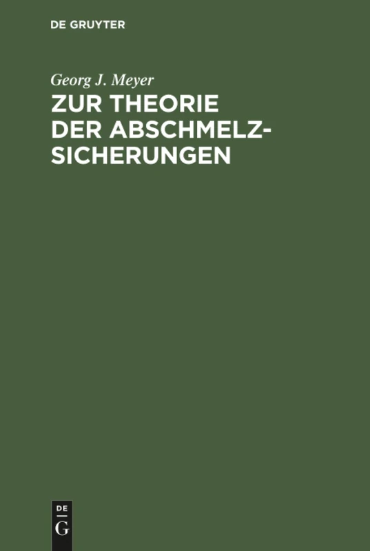 Zur Theorie der Abschmelzsicherungen