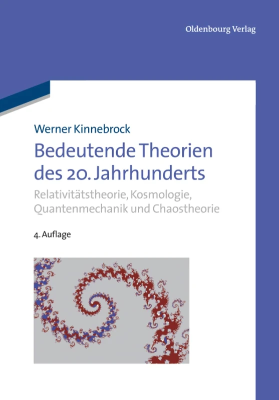Bedeutende Theorien des 20. Jahrhunderts: Ein Vorstoß Zu Den Grenzen Von Berechenbarkeit Und Erkenntnis Quantenmechanik - ... - Chaostheorie - Prädikatenlogik - Image 1
