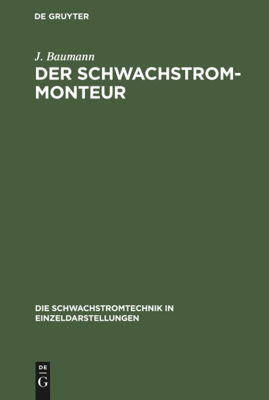 De Gruyter Oldenbourg - Der Schwachstrom-Monteur Handbook