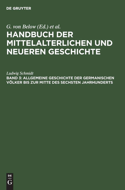 Allgemeine Geschichte Der Germanischen Völker Bis Zur Mitte Des Sechsten Jahrhunderts