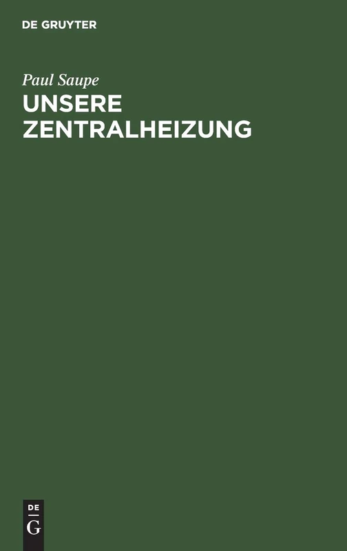 Unsere Zentralheizung: Preisschrift