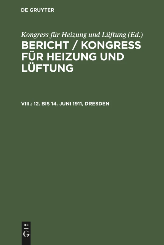 12. bis 14. Juni 1911, Dresden