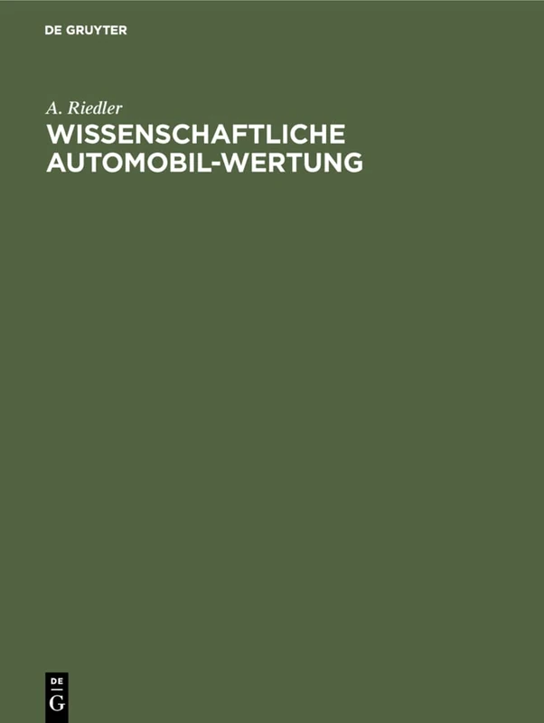 De Gruyter Oldenbourg - Wissenschaftliche Automobil-Wertung VI-X