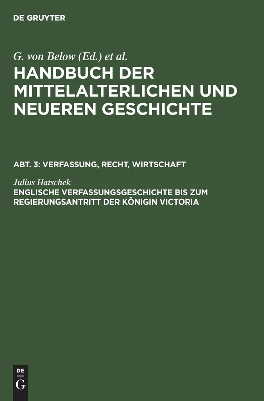 Englische Verfassungsgeschichte Bis Zum Regierungsantritt Der Königin Victoria