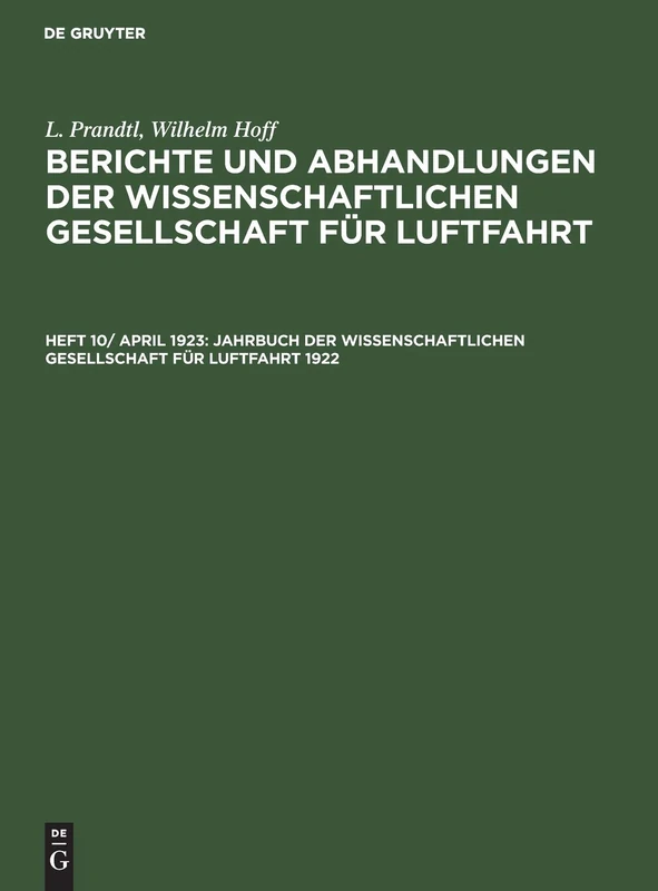 Jahrbuch Der Wissenschaftlichen Gesellschaft Für Luftfahrt 1922