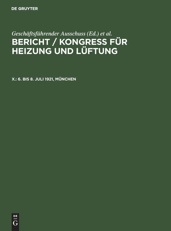 6. Bis 8. Juli 1921, München