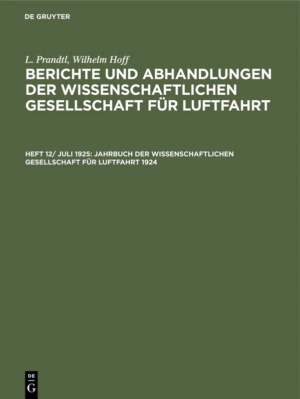 Jahrbuch Der Wissenschaftlichen Gesellschaft Für Luftfahrt 1924