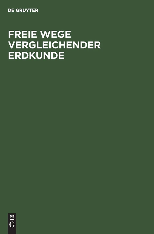 Freie Wege Vergleichender Erdkunde: Erich Von Drygalski Zum 60. Geburtstage Am 9. Februar 1925 Gewidmet Von Seinen Schülern - Image 1