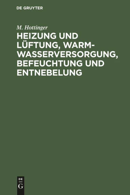De Gruyter Heizung und Luftung Guide for Architects and Builders