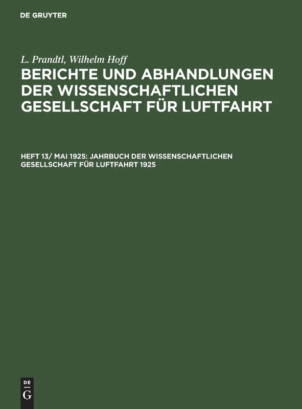 Jahrbuch Der Wissenschaftlichen Gesellschaft Für Luftfahrt 1925