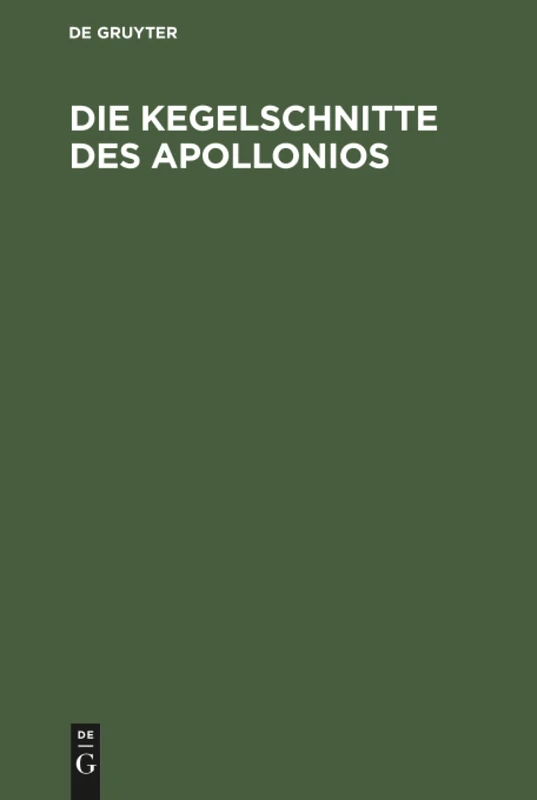 Die Kegelschnitte des Apollonios