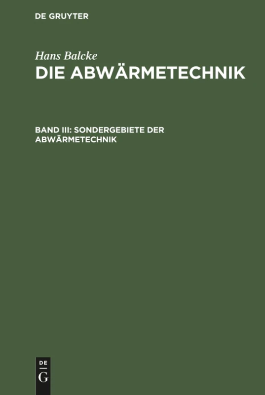 Sondergebiete der Abwärmetechnik