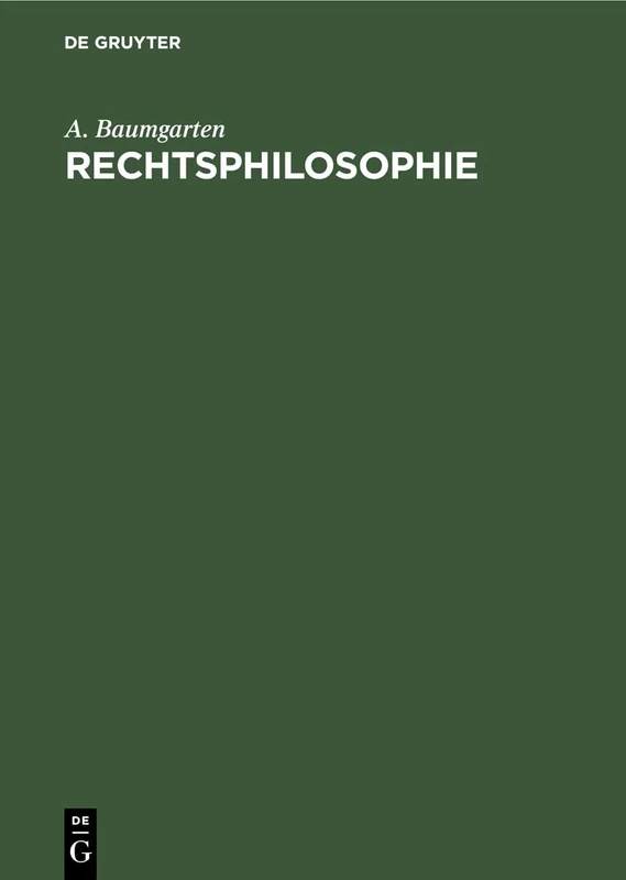 Rechtsphilosophie: Sonderausgabe Aus Dem Handbuch Der Philosophie