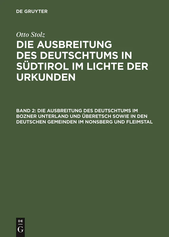 De Gruyter Oldenbourg - Die Ausbreitung Des Deutschtums Book