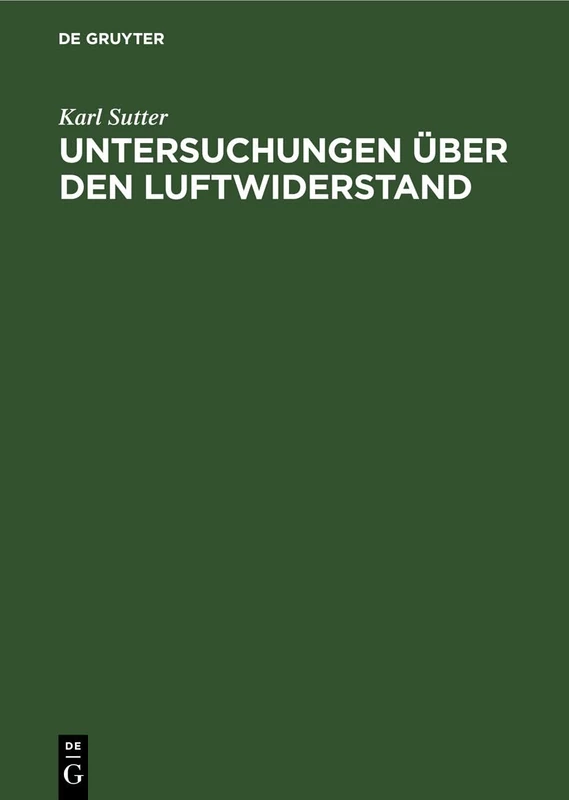 Untersuchungen Über Den Luftwiderstand: Ergebnisse Von Versuchen an Eisenbahnzügen in Tunneln