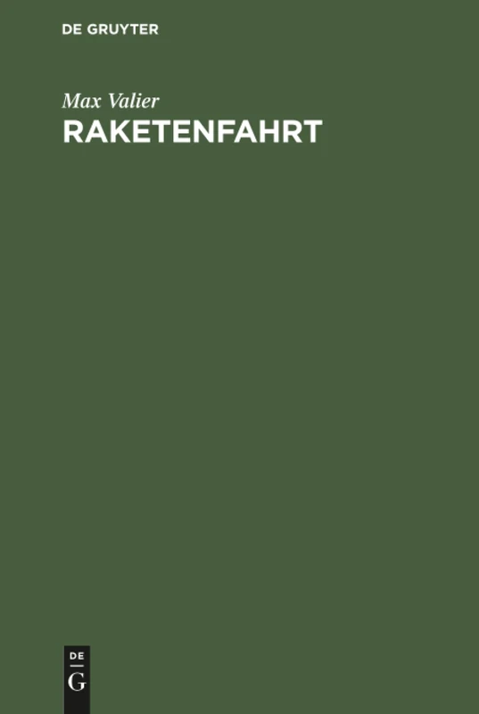 Raketenfahrt: Eine Technische Möglichkeit