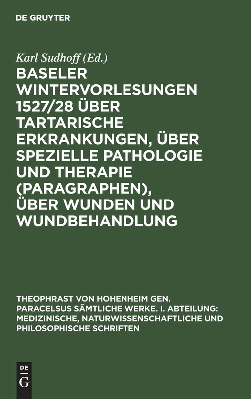 De Gruyter Baseler Wintervorlesungen 1527/28 Medical Text - Image 1