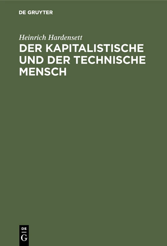 Der kapitalistische und der technische Mensch