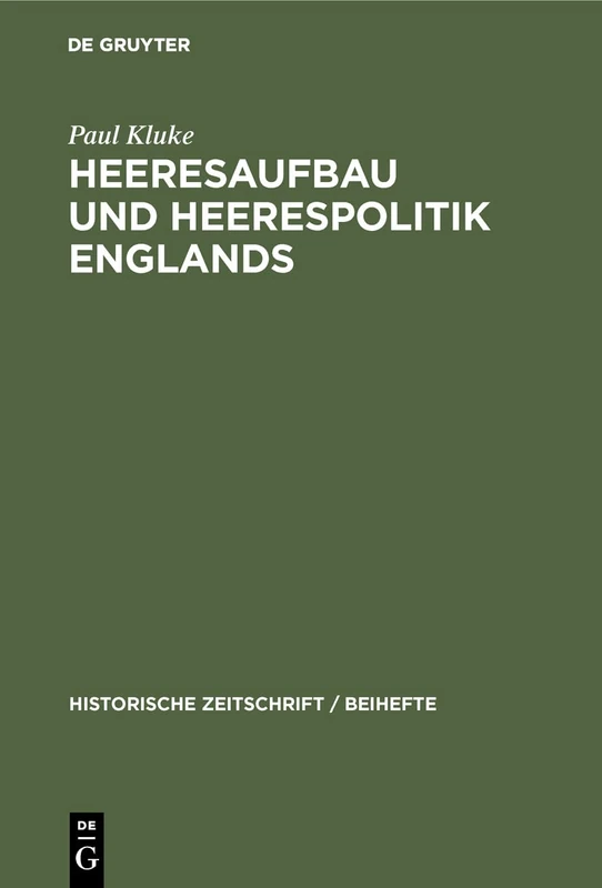 De Gruyter Heeresaufbau und Heerespolitik Englands - Book 27