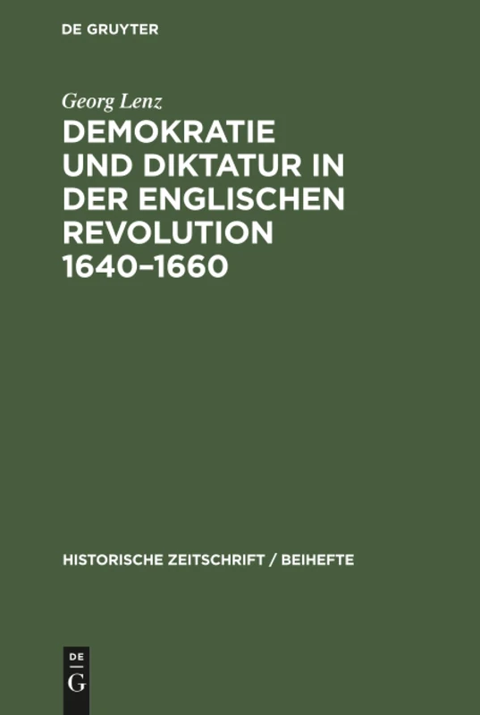 De Gruyter Demokratie und Diktatur in der englischen Revolution
