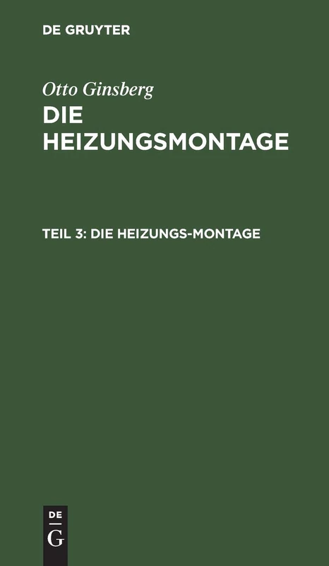 Die Heizungs-Montage