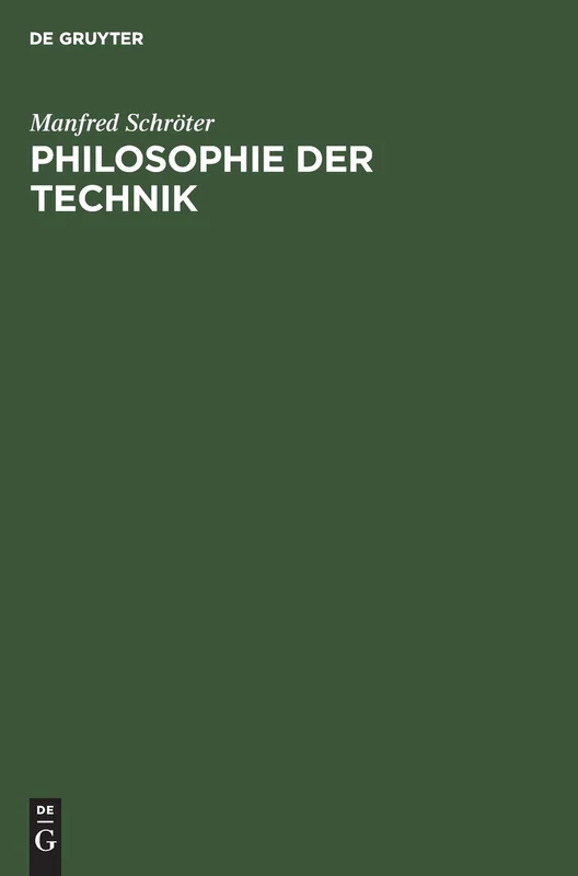 Philosophie Der Technik: Handbuch der Philosophie: 4