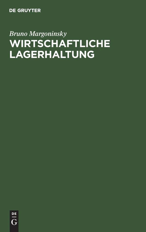 Wirtschaftliche Lagerhaltung