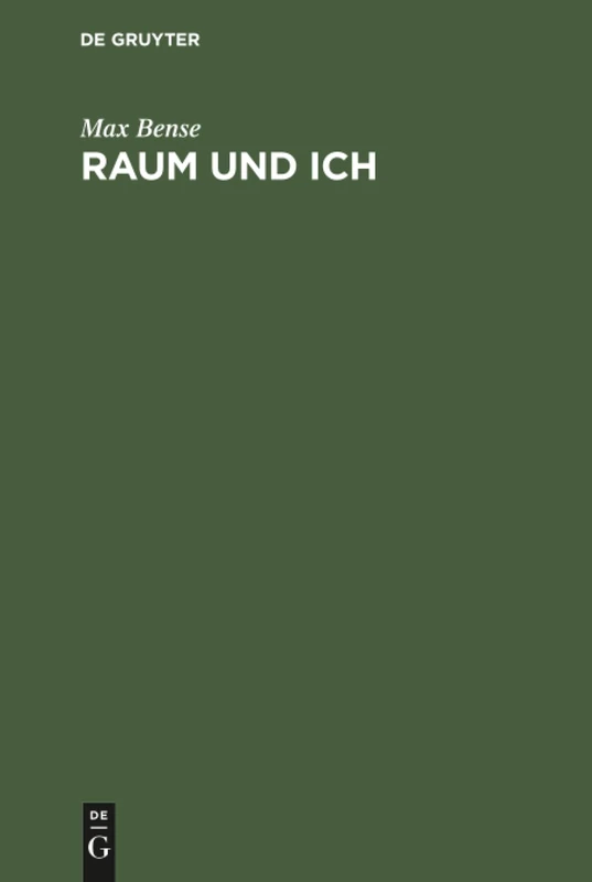 Raum und Ich: Eine Philosophie Über Den Raum