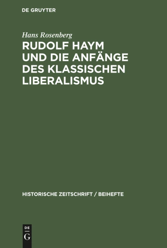 De Gruyter Rudolf Haym und die Anfange des Liberalismus 31