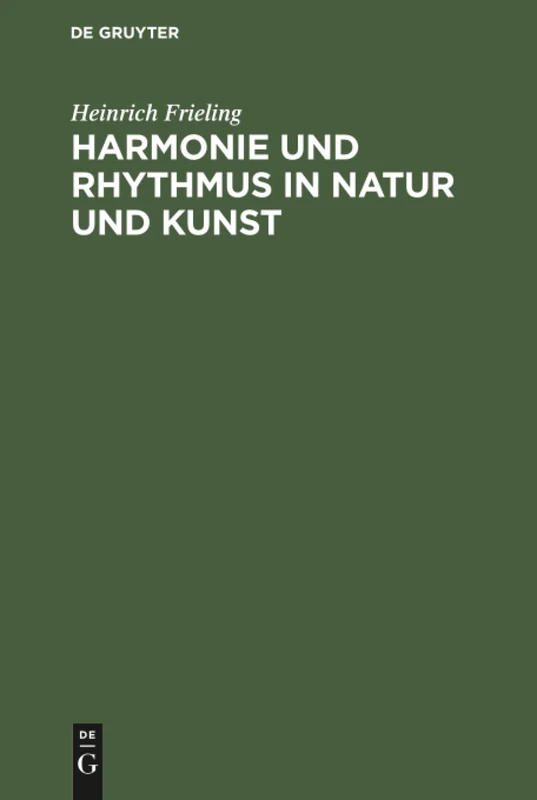 Harmonie und Rhythmus in Natur und Kunst