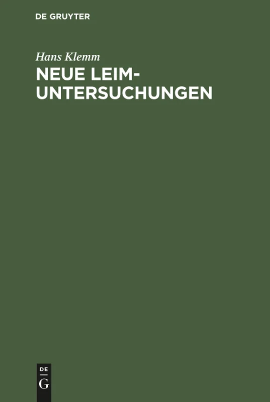 Neue Leim-Untersuchungen: Mit Besonderer Berücksichtigung Der Kalt-Kunstharzleime