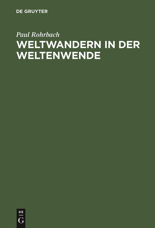 Weltwandern in der Weltenwende - De Gruyter Oldenbourg Book