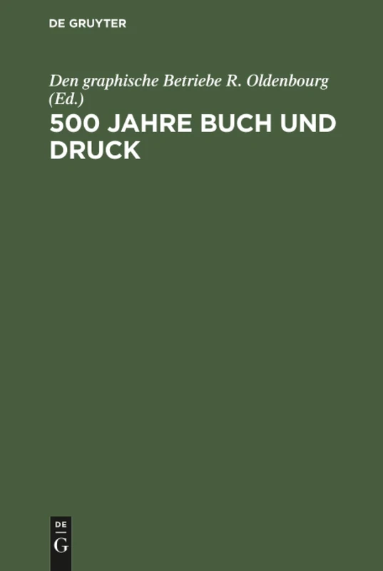 500 Jahre Buch und Druck
