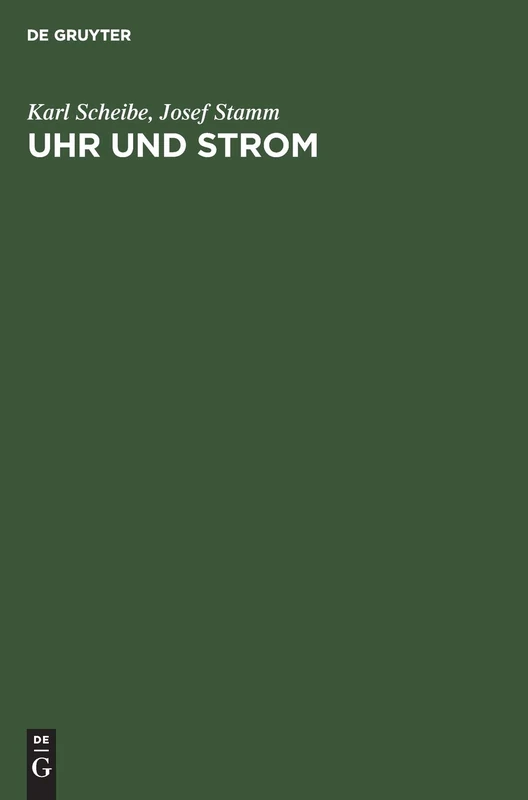 Uhr Und Strom: Ein Handbuch Über Elektronische Uhren