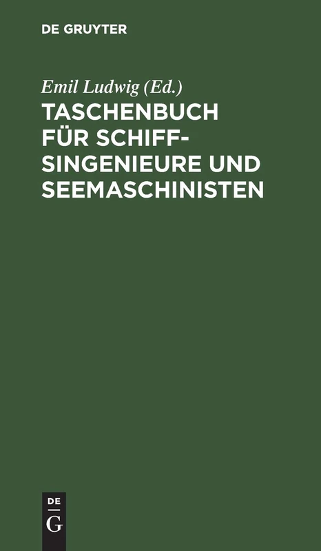 Taschenbuch Für Schiffsingenieure Und Seemaschinisten